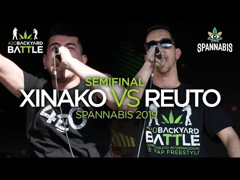 XINAKO vs REUTO. SEMIS Spannabis. 420 Backyard Battle 2019