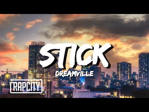Dreamville - Stick (Lyrics) ft. JID, Kenny Mason, Sheck Wes & J. Cole