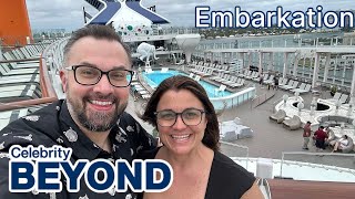 Celebrity Beyond Embarkation Day and Ship Tour