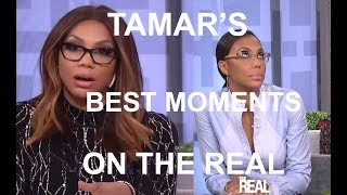 TAMAR BRAXTON’S BEST MOMENTS ON THE REAL
