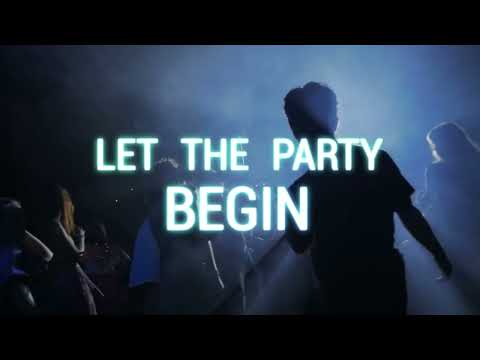 Let The Party Begin