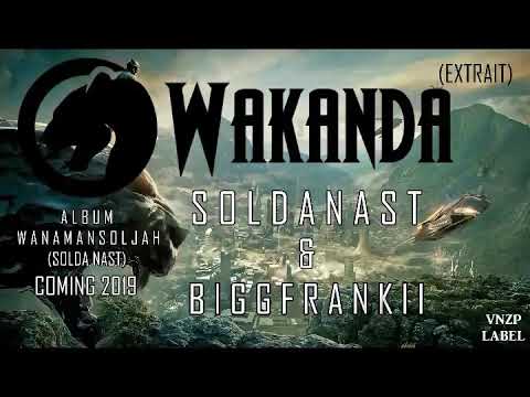 Solda nast album en préparation ( Extrait Wakanda Feat Bigg frankii )