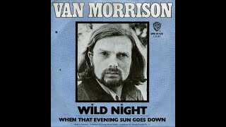 Van Morrison - Wild Night (HD/Lyrics)