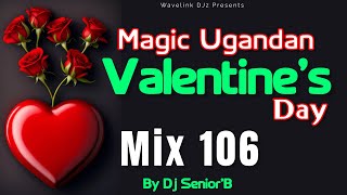 Download lagu Mix 106 Magic Valentine's Day Mix - Dj Senior'B [Ugandan Love Songs Video Mix] mp3