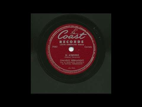 Chavelo Hernandez - El Atrevido - Coast Records 7082