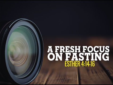 A Fresh Focus On Fasting