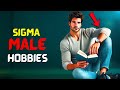 10 incredible sigma male hobbies