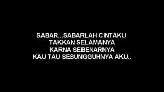 Download lagu Afgan - Sabar Lirik mp3