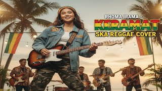 Download lagu KERAMAT - Rhoma Irama | SKA REGGAE Cover Versi Santai dan Penuh Makna mp3