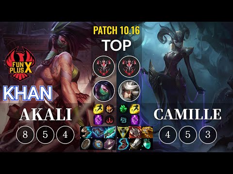 FPX Khan Akali vs Camille Top - KR Patch 10.16