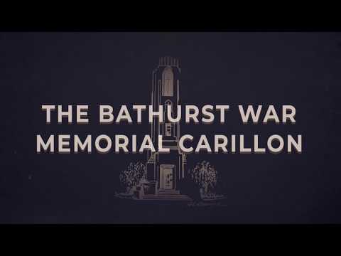 Bathurst War Memorial Carillon