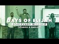 Days Of Elijah Spanish English Boulevard Worship Worship Music Música De Adoración