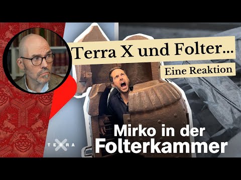 Terra X und Folter - Eine Reaktion