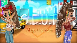 ♥ S.L.U.T ~ Msp Version ♥