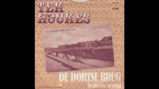Tek Houkes - De Dordtse Brug video