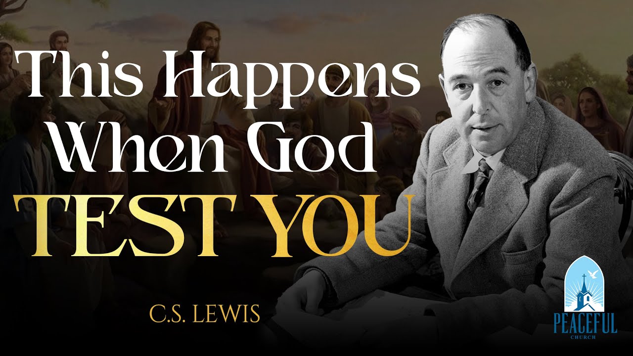 GOD'S MASTER PLAN Unveiled: THE SECRET TEST for Unshakeable Faith! | [C.S. Lewis]