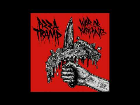 Pizza Tramp - Chunderbus