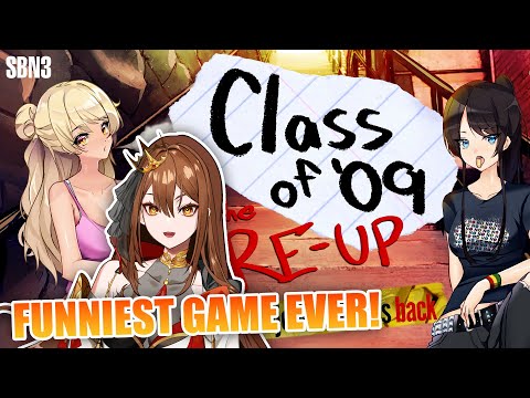 THE MOST TOXIC HILARIOUS GAME EVER | Class of 09: The Reup