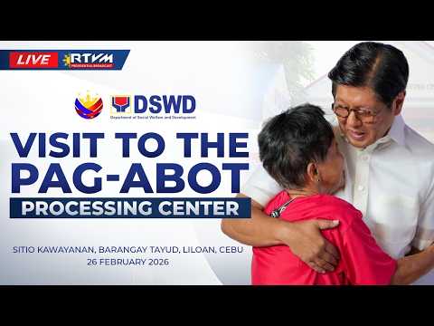 Visit to the Pag-abot Processing Center 02/26/2026