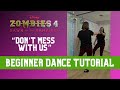 Don T Mess With Us Zombies 4 🩷 BEGINNER DANCE TUTORIAL 🩷 Step By Step Back View