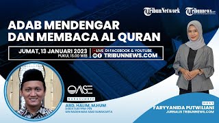 OASE: Bukan Nyawer, Ini Adab Mendengar Bacaan Al-Quran
