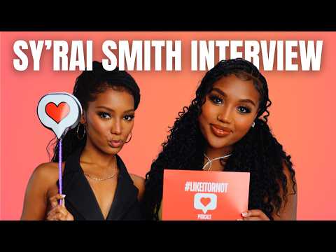 Sy'Rai Smith on Her New Boyfriend & Growing Up As Brandy's Daughter | #LIKEITORNOT