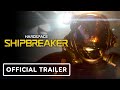 Hardspace: Shipbreaker Version 1.0 - Official PC Launch Trailer