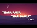 Thara Paisa Thari Daulat Lyrics New Trending Song Lyrics