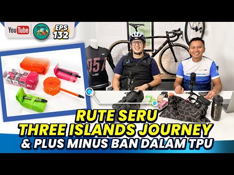 Bahas Rute Three Islands Journey & Plus-Minus Ban Dalam TPU