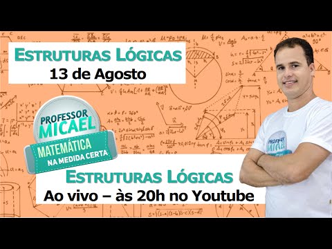 Estruturas Lógicas - Proposições Lógicas