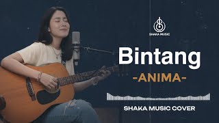 Download lagu BINTANG - ANIMA | VIDEO LYRIC | COVER BY SHAKA MUSIC mp3 Download lagu BINTANG - ANIMA | VIDEO LYRIC | COVER BY SHAKA MUSIC mp3