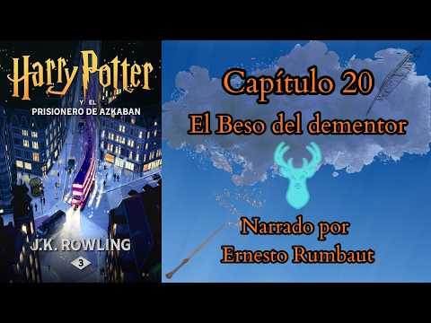 20 El Beso Del Dementor - Harry Potter El Prisionero De Azkaban