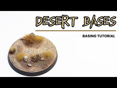 How To Create And Paint Desert Bases: A Step-By-Step Guide
