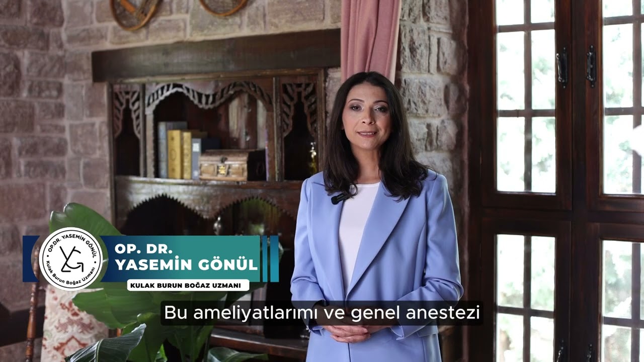 Op. Dr. Yasemin Gönül (Kulak, Burun ve Boğaz Uzmanı)