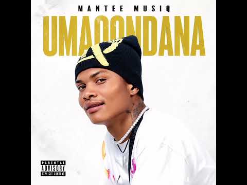 Mantee Musiq_(Umaqondana)_Official Audio 