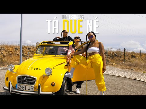 Irina Barros - Tá Due Né (Prod. Deejay Telio)