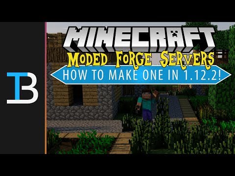 How To Make A Modded Server in Minecraft 1.12.2 (Make A 1.12.2 Forge Server!)