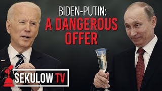 Putin Throws a Dangerous Lifeline to Flailing Biden Admin - Sekulow TV