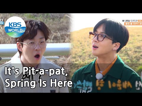 It's Pit-a-pat, Spring Is Here (2 Days & 1 Night Season 4) | KBS WORLD TV 210404