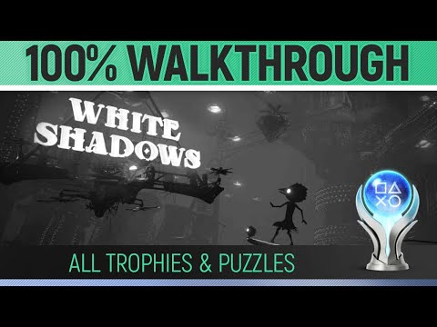 White Shadows - 100% Platinum Walkthrough 🏆 All Trophies / Achievements Guide