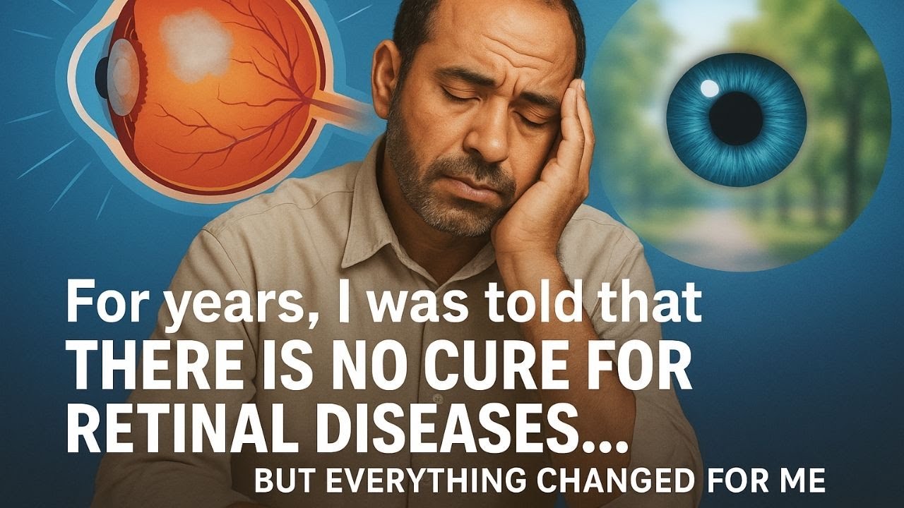 For years, I was told that there is no cure for retinal diseases… but everything changed for me.