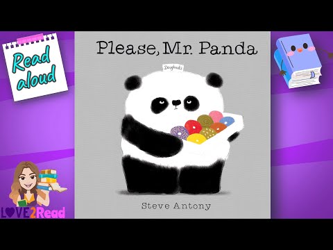 PLEASE MR PANDA 🐼 Steve Antony | Read Aloud #storyoftheweek