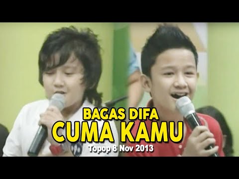 BagasDifa - Cuma Kamu -  Topop 8 Nov 2013