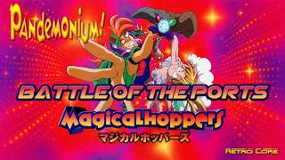 Battle of the Ports - Pandemonium! (マジカルホッパーズ) Show 611 - 60fps