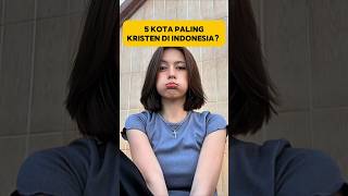 Download lagu 5 CITIES WITH A CHRISTIAN MAJORITY IN INDONESIA? #shorts #christian mp3