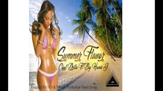 Summer Flavor - Clout Drilla Ft Big Homie J Prod By. OTG & Triangle Productions
