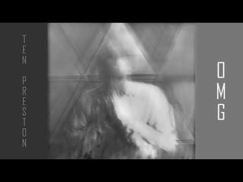 Ten Preston - OMG  (CHILLWAGON CHALLENGE 2)