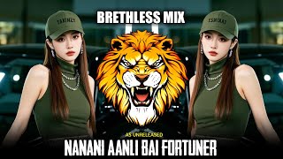 Download lagu NANANI AANLI BAI FORTUNER BRETHLESS MIX TRENDING MIX | SOUNDCHECK | COMPUTATION MIX | AS UNRELEASED mp3 Download lagu NANANI AANLI BAI FORTUNER BRETHLESS MIX TRENDING MIX | SOUNDCHECK | COMPUTATION MIX | AS UNRELEASED mp3