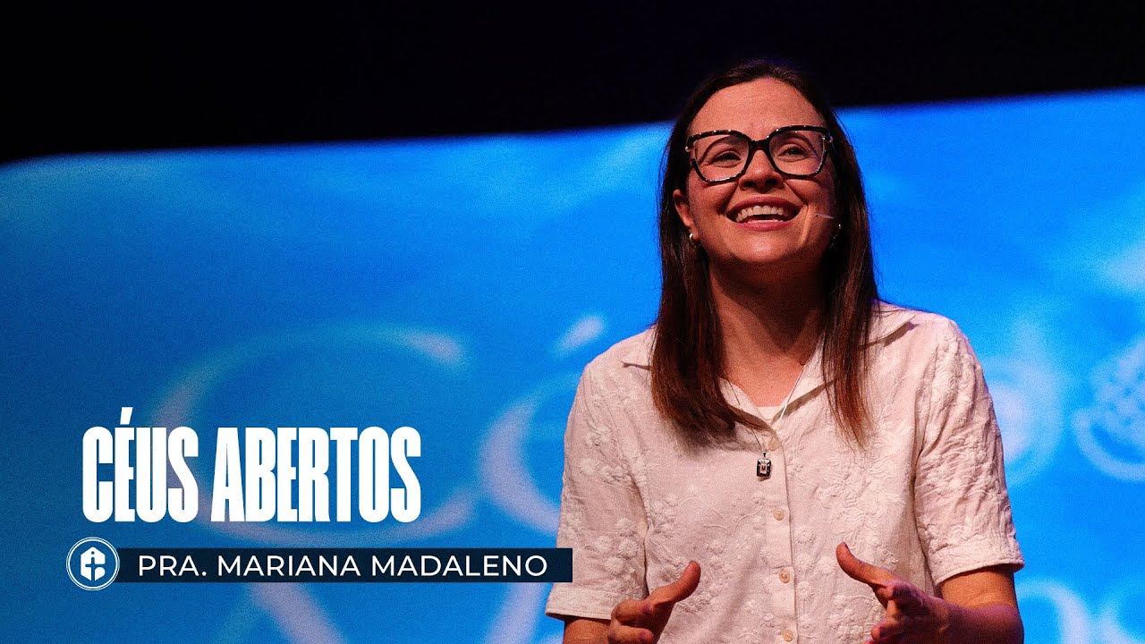 ENTENDENDO A CULTURA DO REINO DE DEUS || Pra. Mariana Madaleno || Céus Abertos