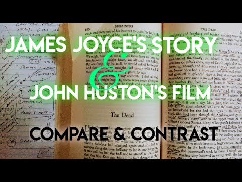 "The Dead:" James Joyce's Story Compared to John Huston's Film